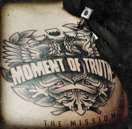 Moment Of Truth (GER) : The Mission